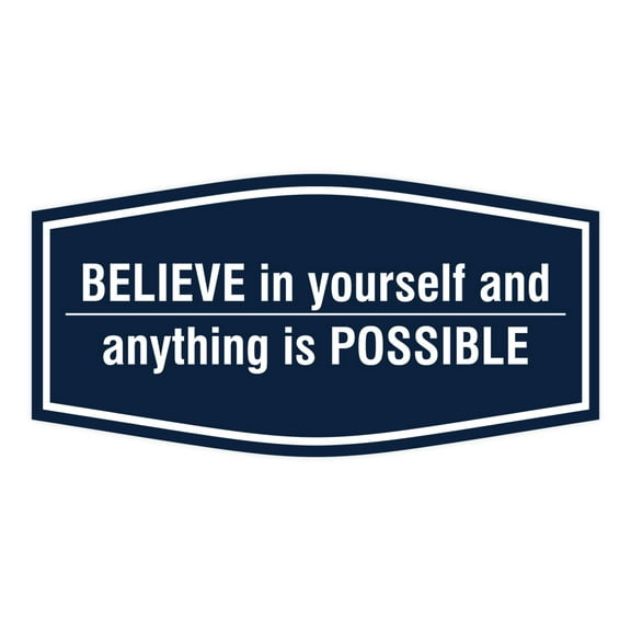 Signs ByLITA Fancy Believe in Yourself and Anything is Possible Durable ABS Plastic | Laser Engraved | Easy Installation | Elegant Design Sign (Navy Blue / White) - Large