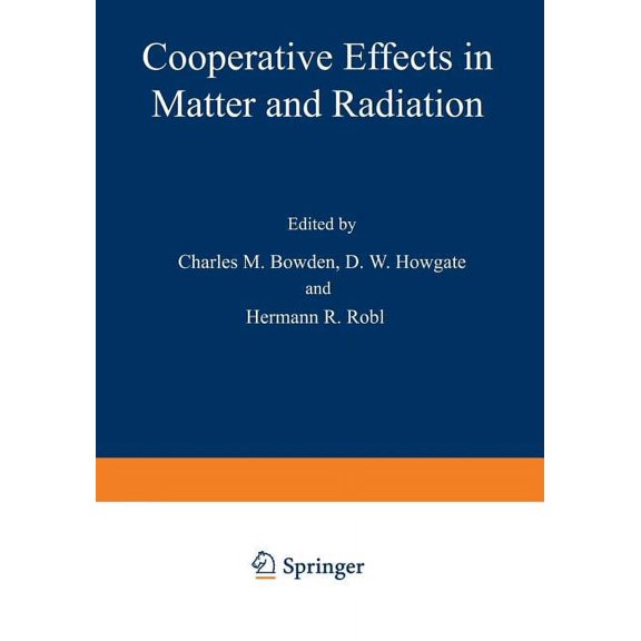 Cooperative Effects in Matter and Radiation, (Paperback)