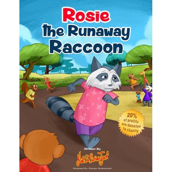 Not So Serious Jack Rosie the Runaway Raccoon, Book 6, (Paperback)