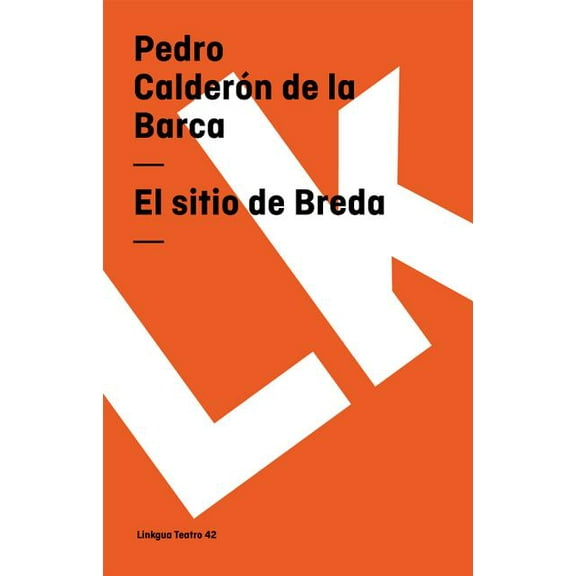 Teatro El sitio de Breda, Book 42, (Paperback)