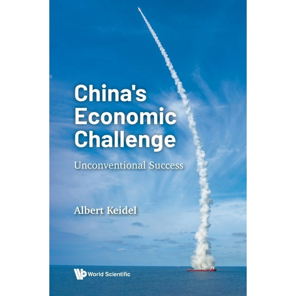 China's Economic Challenge: Unconventional Success, (Paperback)