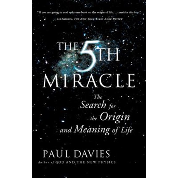 Pre-Owned The Fifth Miracle: The Search for the Origin and Meaning of Life, (Paperback)