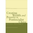 thumbnail image 1 of Créer la Richesse et la Pauvreté en Chine Postsocialiste, 1 of 1