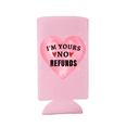 thumbnail image 4 of I'm Yours No Refunds Valentine's Day Slim Can Coolers, Valentine's Day, Spiked Seltzer Coolies, Skinny Coolies, Holiday Party Gift (Pink), 4 of 4