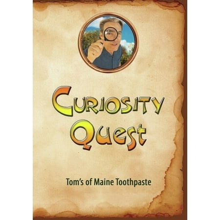 Curiosity Quest: Tom's Of Maine Toothpaste (DVD)