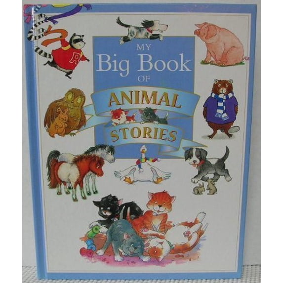 Pre-Owned My Treasury of Animal Stories (Hardcover) 0765108895 9780765108890