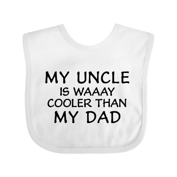Inktastic My Uncle is Waaay Cooler Than My Dad Boys or Girls Baby Bib