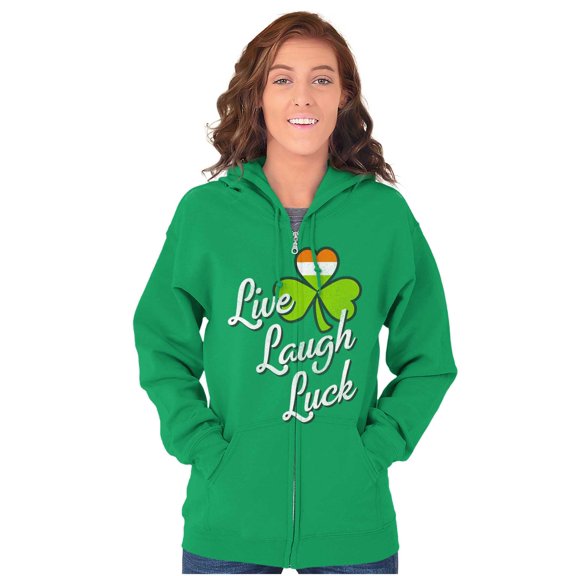 St Patricks Day Live Laugh Luck Zip Hoodie Sweatshirt Women Brisco Brands S
