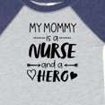 thumbnail image 4 of Inktastic My Mommy is a Nurse and a Hero Boys or Girls Baby Bodysuit, 4 of 5