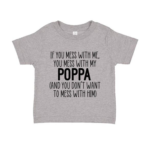 Don't Mess With My Poppa Toddler T-Shirt 2T Athletic Heather