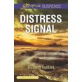thumbnail image 1 of Pre-Owned Distress Signal (Coldwater Bay Intrigue, 3) (Paperback) 1335679421 9781335679420, 1 of 1