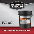 thumbnail image 5 of SuperTech Anti-Wear Hydraulic Oil ISO 46 18.9L Pail, 5 of 5