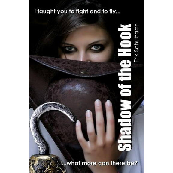 Shadow of the Hook (Paperback) by Erik Schubach