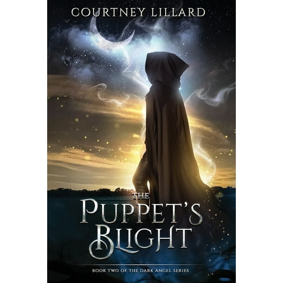 Dark Angel The Puppet's Blight, Book 2, (Paperback)