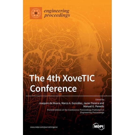 The 4th XoveTIC Conference, (Hardcover)