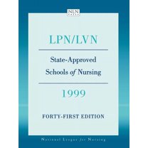 State Approved Schools of Nursing- LPN/LVN 1999