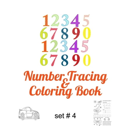 Number Tracing & Coloring Book Set # 4: Find the number trace it and color it with other coloring pages to keep the interest. Great for toddlers dentists doctors offices babysitters and nannies an