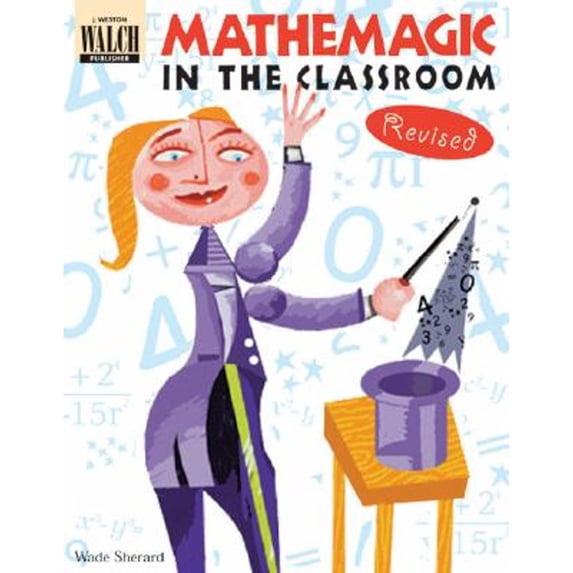 Pre-Owned Mathemagic in the Classroom (Paperback) 0825138183 9780825138188