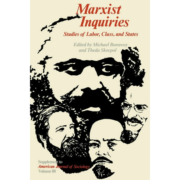Studies of Labor, Class, and States Marxist Inquiries: Studies of Labor, Class, and States, (Paperback)