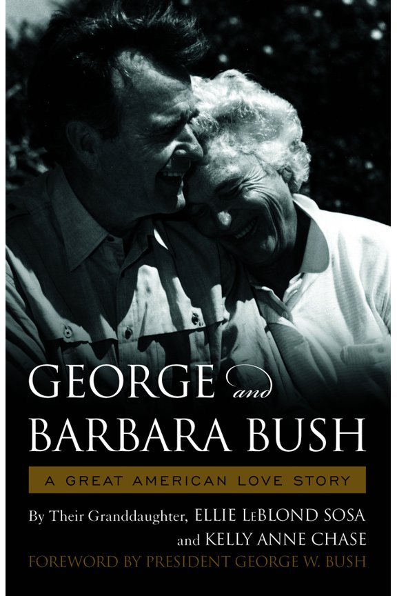 Pre-Owned George & Barbara Bush: A Great American Love Story (Paperback) 1608937593 9781608937592