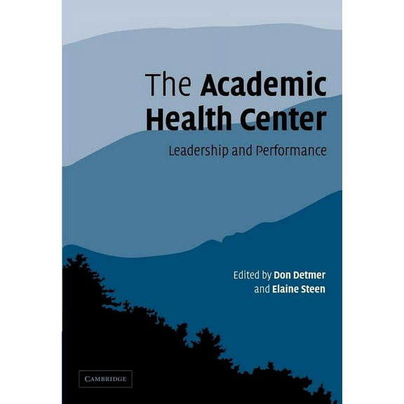 The Academic Health Center, (Paperback)