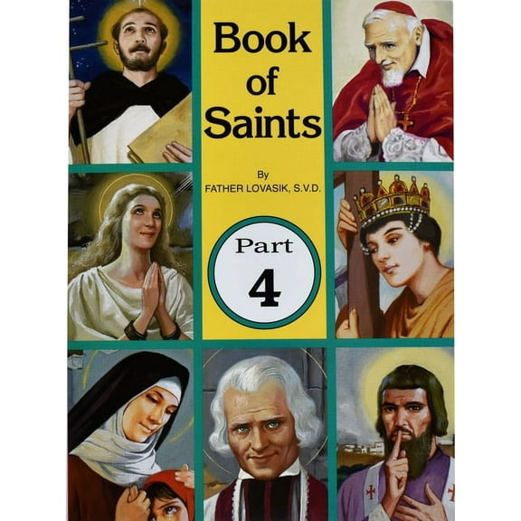 Book of Saints (Part 4): Super-Heroes of God Volume 4, (Paperback)