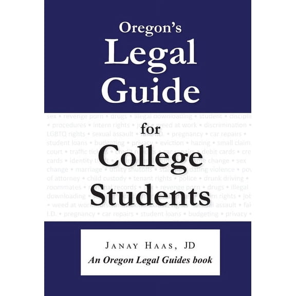 Oregon's Legal Guide for College Students, (Paperback)