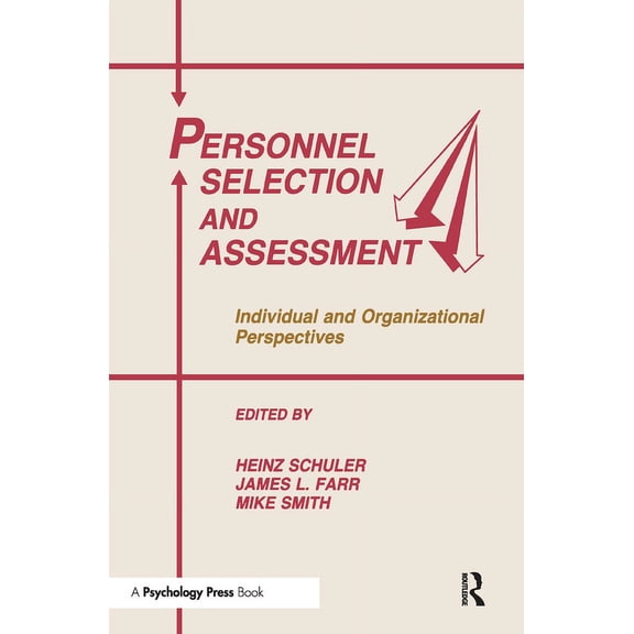 Applied Psychology Personnel Selection and Assessment: Individual and Organizational Perspectives, (Hardcover)