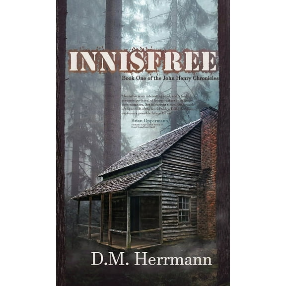 Innisfree: Book One of the John Henry Chronicles, (Paperback)