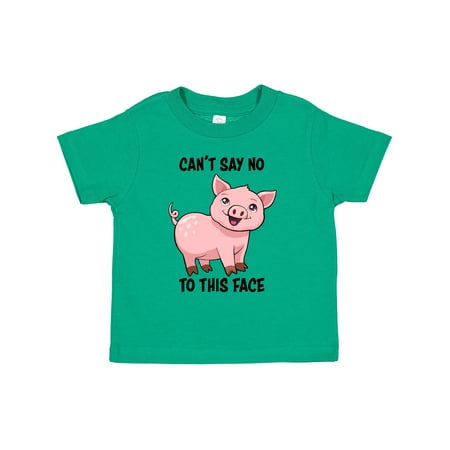 

Inktastic Cant Say No to This Face- Cute Pig Gift Toddler Boy or Toddler Girl T-Shirt