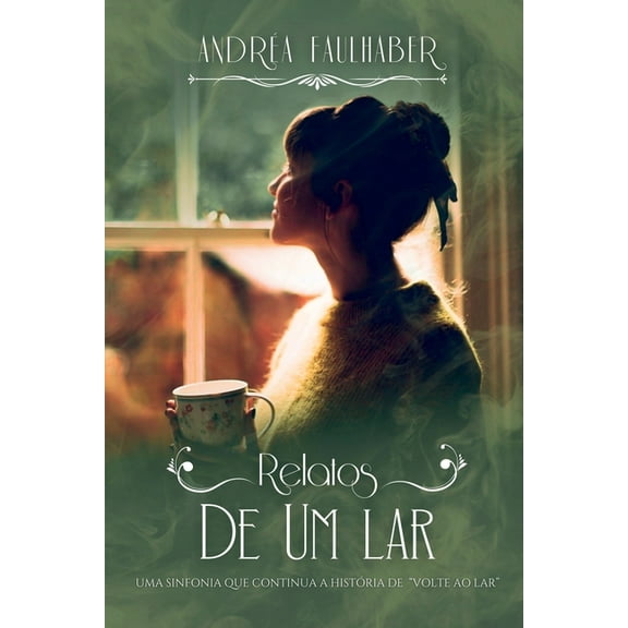 Relatos De Um Lar, (Paperback)