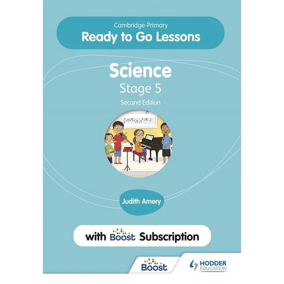 Cambridge Primary Ready to Go Lessons for Science 5 Second Edition with Boost Subscription: Hodder Education Group, (Paperback)