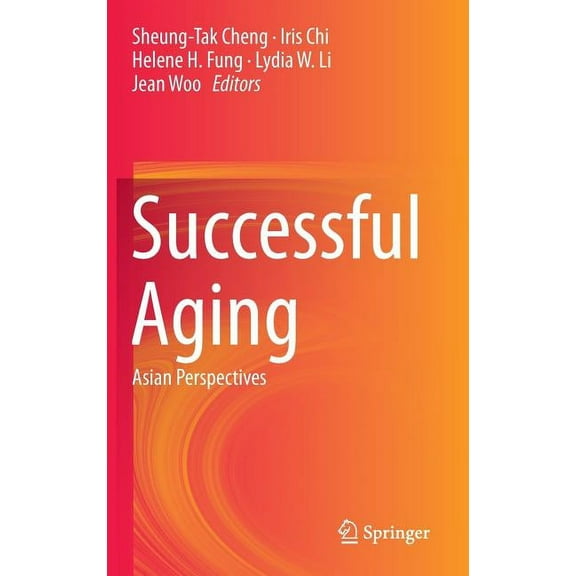 Successful Aging: Asian Perspectives, (Hardcover)