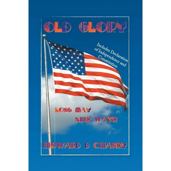Old Glory, (Paperback)