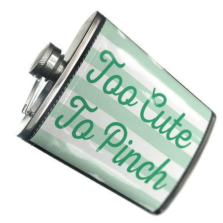

NEONBLOND Flask Too Cute To Pinch St. Patrick s Day Simple Light Green Stripes