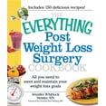 thumbnail image 2 of The Everything Post Weight Loss Surgery Cookbook: All You Need to Meet and Maintain Your Weight Loss Goals, 2 of 4