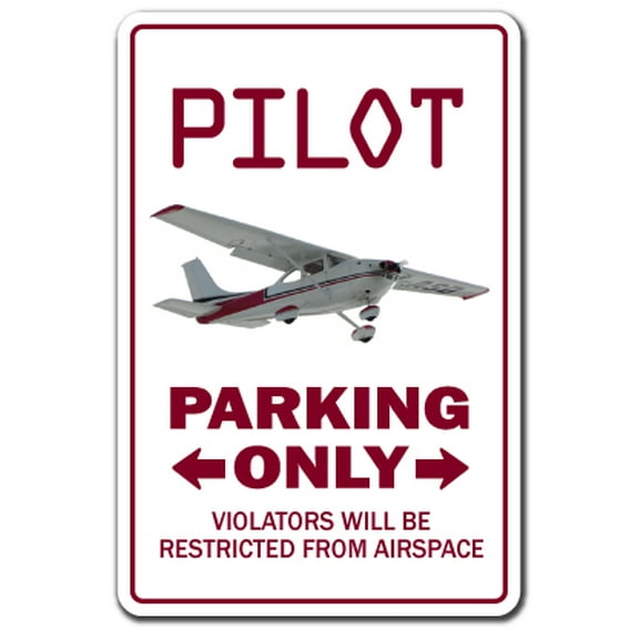 SignMission 6 x 9 in. Decal - Pilot - Parking Decals Air Plane Cessna Fly Beechcraft Airplane Aviation