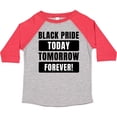 thumbnail image 3 of Inktastic Black History Month Black Pride Today Tomorrow Forever Boys or Girls Toddler T-Shirt, 3 of 5