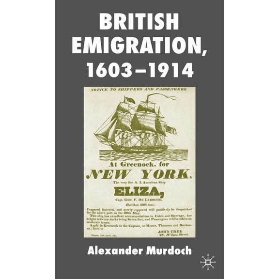 British Emigration, 1603-1914, (Hardcover)
