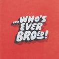 thumbnail image 3 of American Greetings Funny Birthday Card for Brother (Broest Bro), 3 of 3