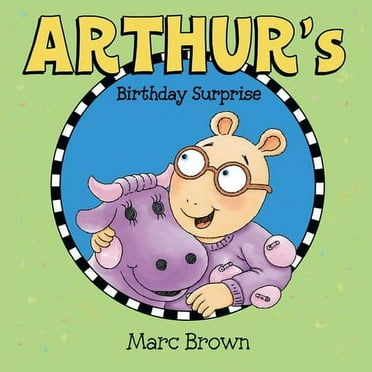 Arthur's Birthday Surprise (Paperback)