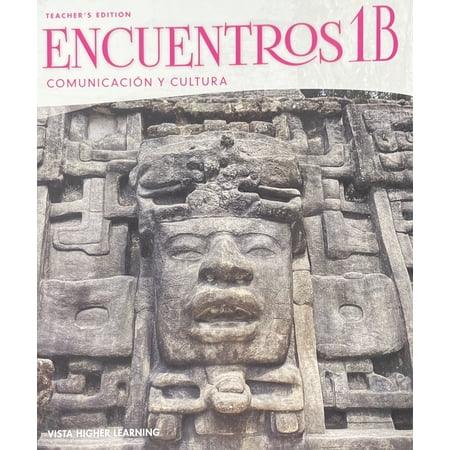 Encuentros 1B, Comunicacion y Cultura, Teacher's Edition, c.2022, 9781543334999, 1543334997
