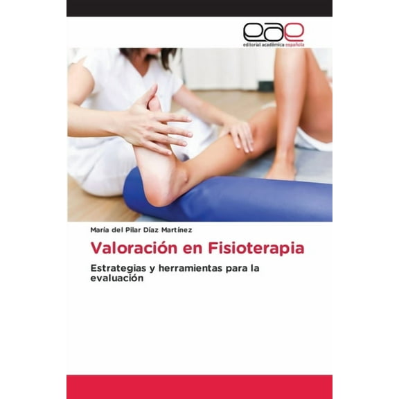 Valoración en Fisioterapia, (Paperback)