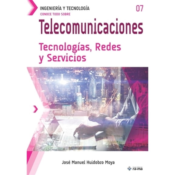 Pre-Owned Telecomunicaciones. Tecnologias, Redes y Servicios : Telecommunications Technologies, Networks and Services.