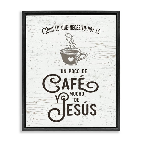 Stupell Industries Café y Jesús Religious Quotes and Sayings Painting Black Floater Framed Art Print Wall Art, 17 x 21