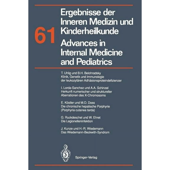 Ergebnisse Der Inneren Medizin Und Kinde Ergebnisse Der Inneren Medizin Und Kinderheilkunde / Advances in Internal Medicine and Pediatrics: Neue Folge, Book 61, (Paperback)