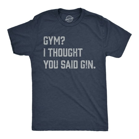 Mens Funny T Shirts Gym I Thought You Said Gin Sarcastic Drinking Graphic Novelty Tee for Men Graphic Tees