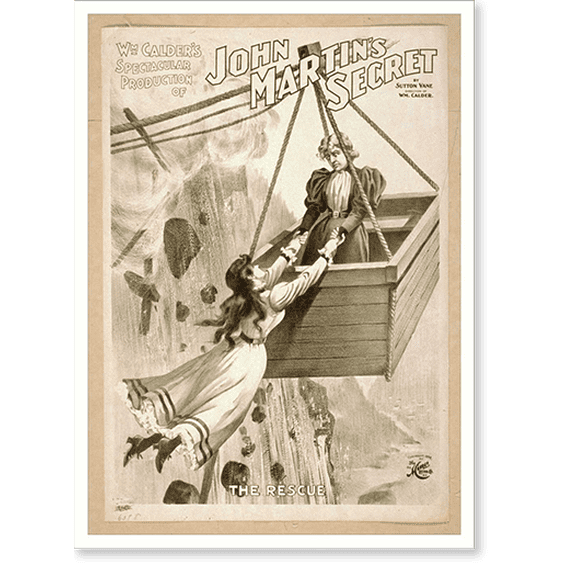 Historic Print, Wm. Calders spectacular production of John Martins secret by Sutton Vane., 16" x 20"