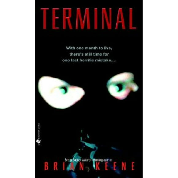 Pre-Owned Terminal (Paperback 9780553587388) by Brian Keene