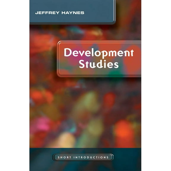 Short Introductions Development Studies, (Hardcover)